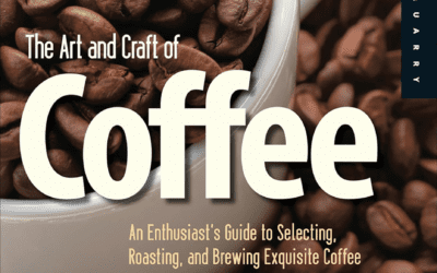 The Art and Craft of Coffee